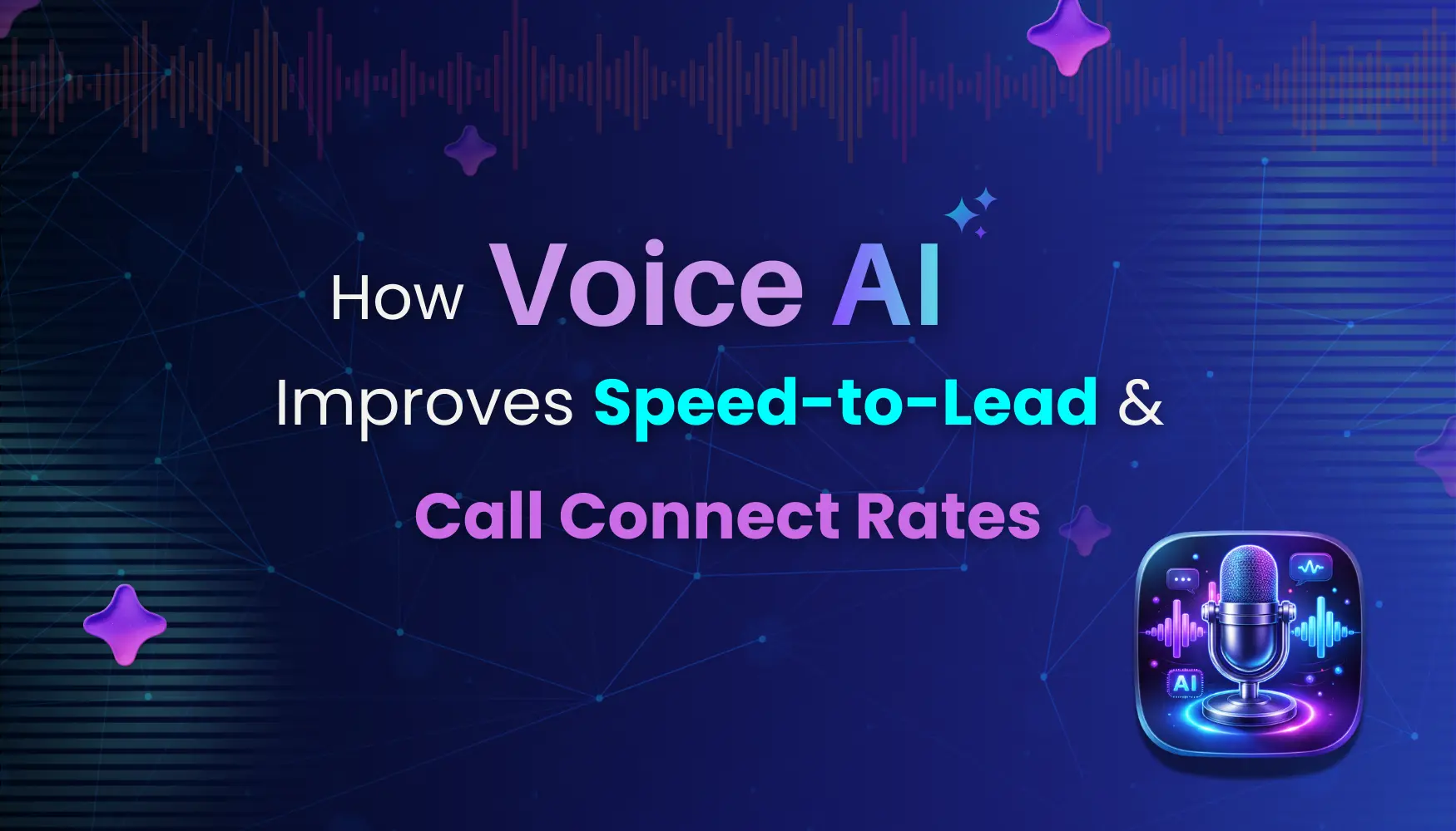 How Voice AI Improves Speed-to-Lead & Call Connect Rates (With Real Scenarios)