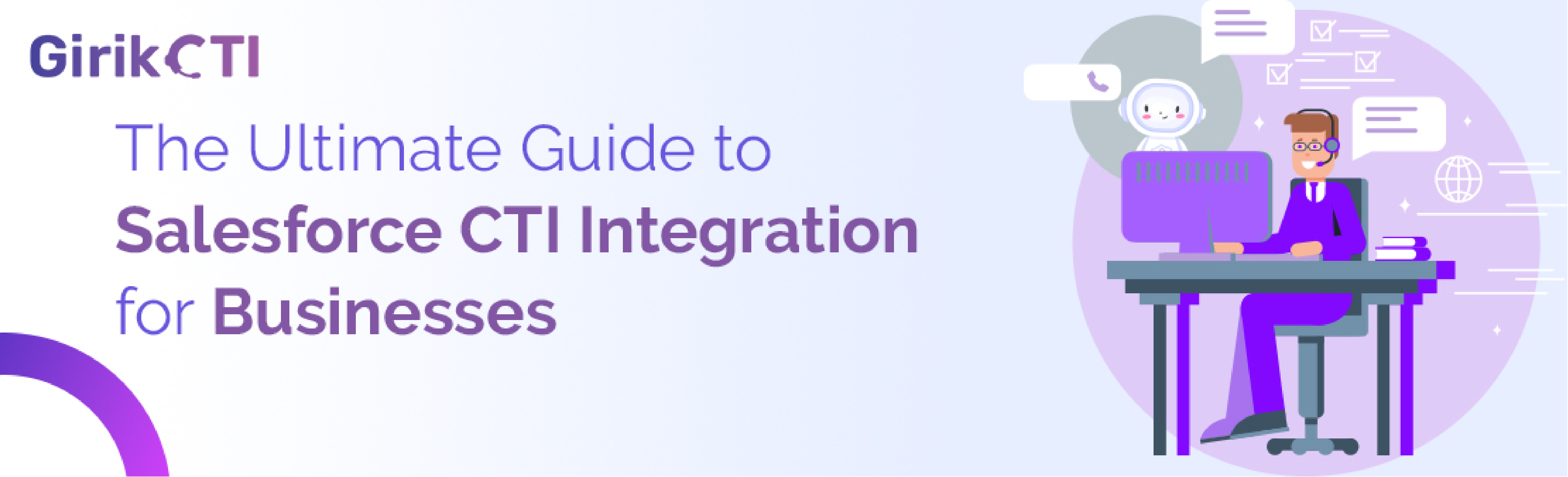 The Ultimate Guide to Salesforce CTI Integration for Businesses